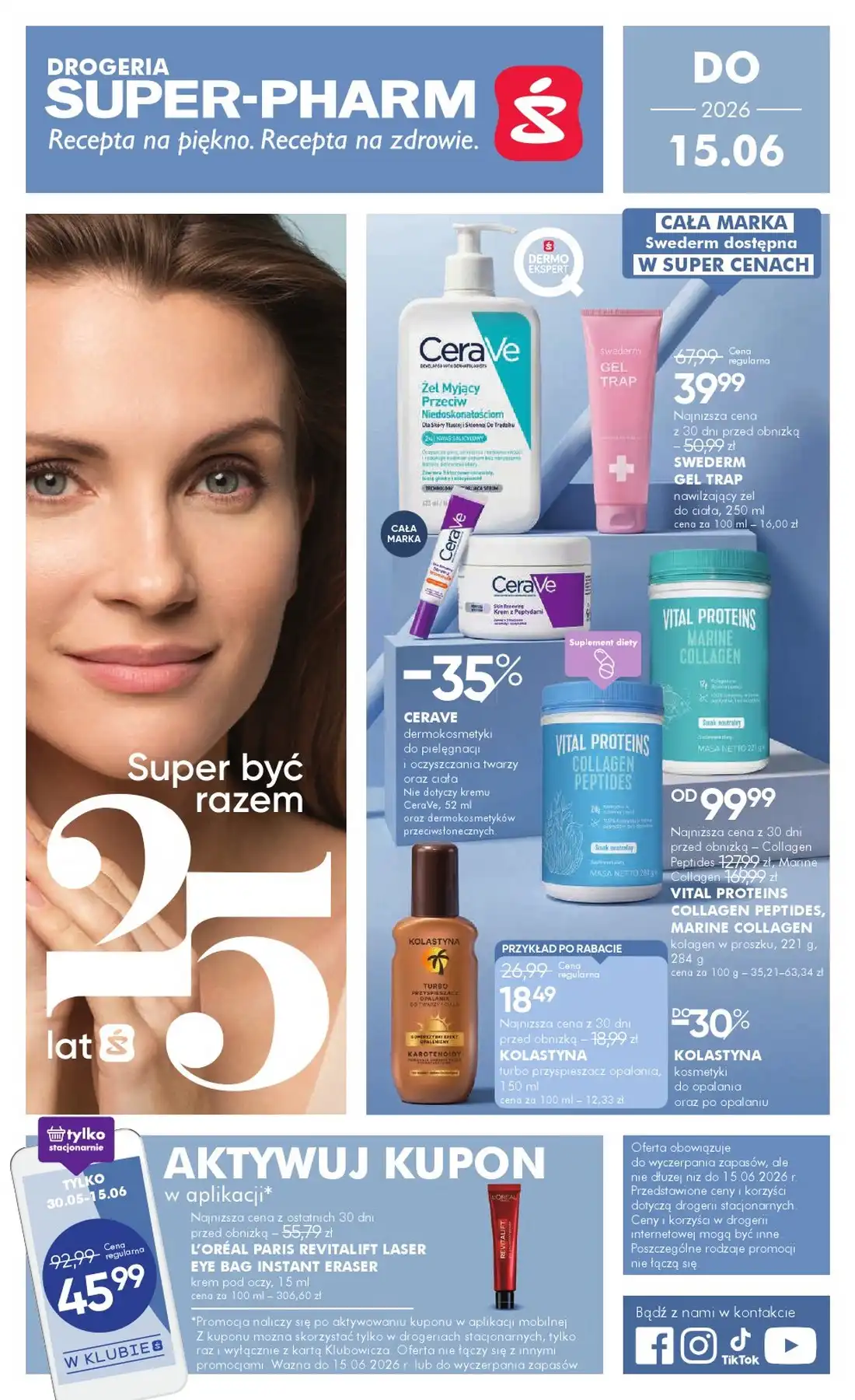 Super-Pharm Gazetka Promocyjna Od 16.06.2026 Do 30.06.2026 - Zdjęcie 1 Od 30.05.2026