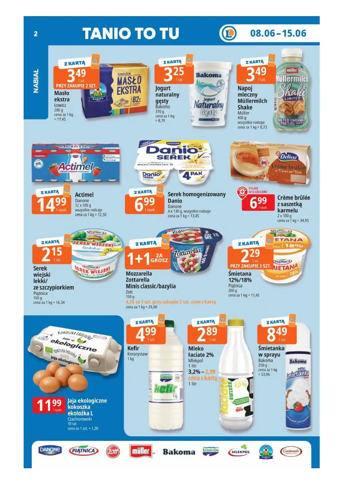 E.leclerc Gazetka Promocyjna Od 09.06.2026 – 20.06.2026 - Zdjęcie 2 Od 08.06.2026